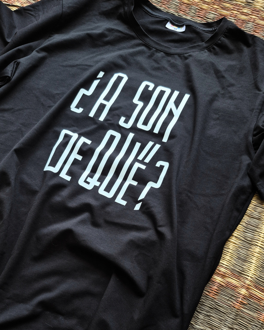 Camisetas ¿A Son de Qué? | Básica | oversize | unisex
